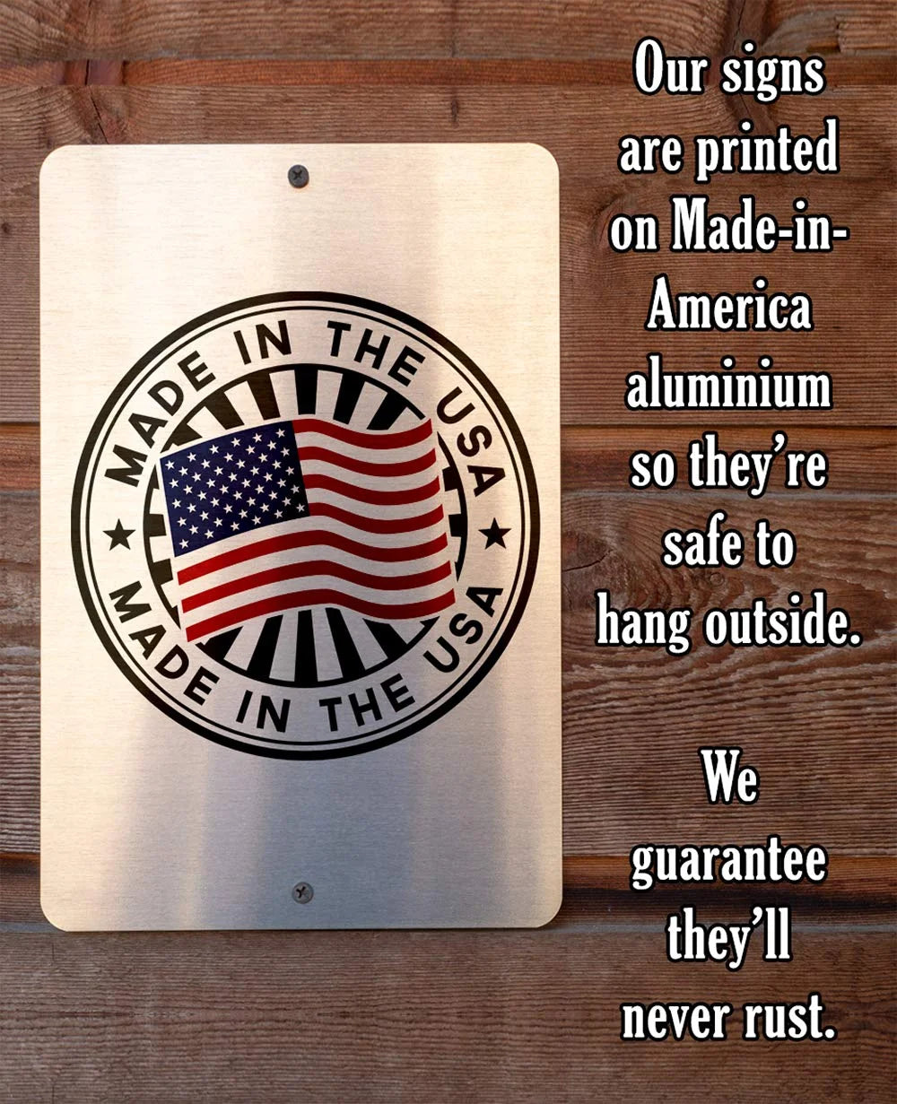 Metal Sign 12" x 18" F949